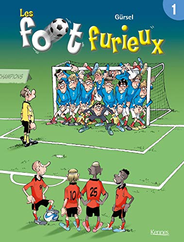 FOOT FURIEUX (LES) - TOME 01