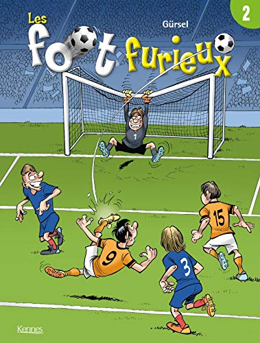 FOOT FURIEUX (LES) - TOME 02