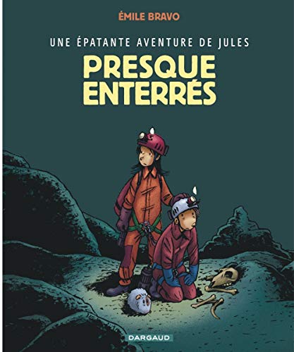 PRESQUE ENTERRES